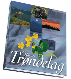 Naturen i Trøndelag – Jon Arne Sæter – Sæter Forlag